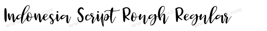 Indonesia Script Rough Regular字体转换